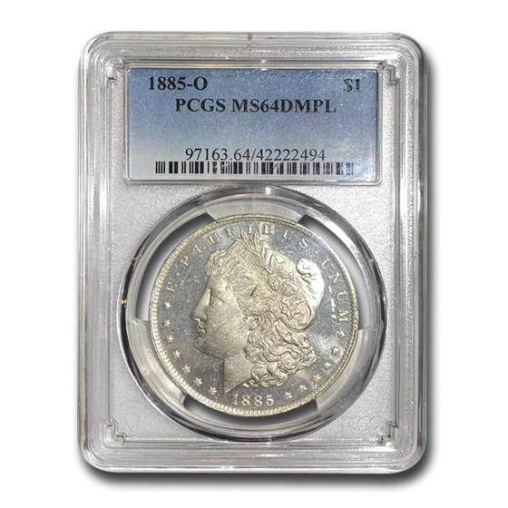 1885-O Morgan Dollar MS-64 DMPL PCGS 1885-O Morgan Dollar MS-64 DMPL PCGS